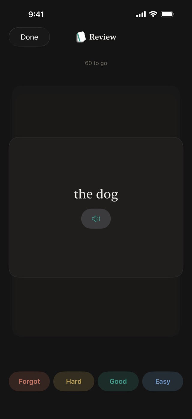 Review screen in dark mode: a card reading 'the dog' with a speak button, above Forgot, Hard, Good, and Easy buttons